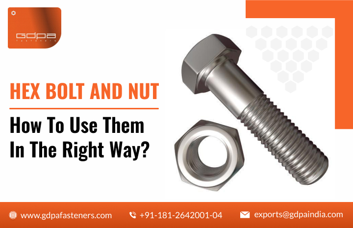 Hex Bolt and Nut